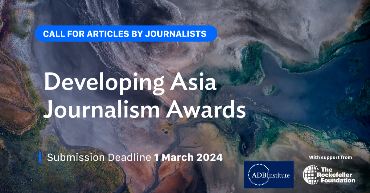 ADBI Invites Journalists to Apply for the Developing Asia Journalism Awards